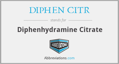 DIPHEN CITR - Diphenhydramine Citrate